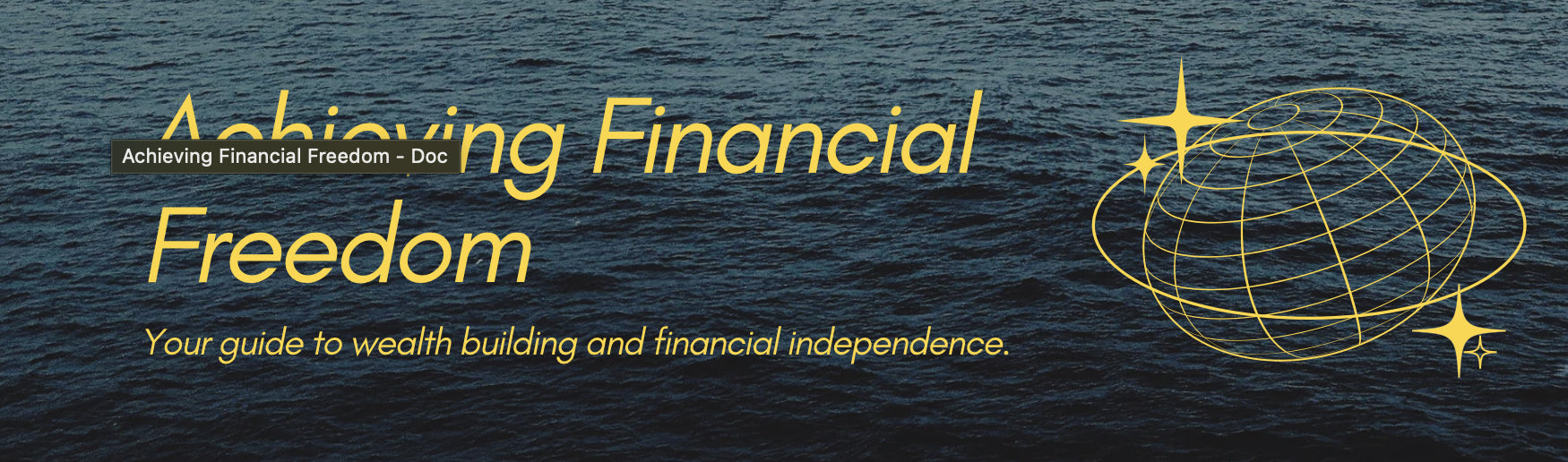 Achieving Financial Freedom